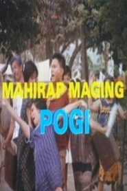 Mahirap Maging Pogi