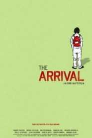 The Arrival
