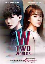 W: Two Worlds (Tagalog Dubbed) (Complete)