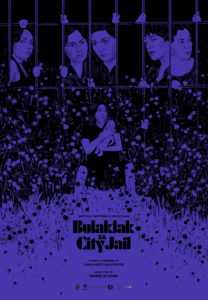 Bulaklak Sa City Jail (Digitally Restored)