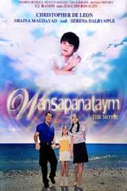 Wansapanataym The Movie (Digitally Restored)