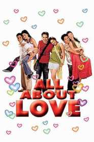 All About Love (Digitally Restored)