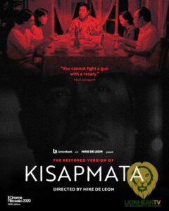 Kisapmata (Digitally Restored)