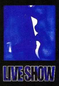 Live Show (Uncut Version)