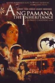 Ang Pamana (The Inheritance)