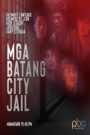 Angelito San Miguel at Ang Mga Batang City Jail