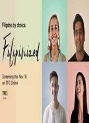 Filipinized (Complete)