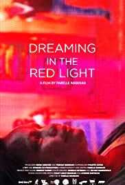 Dreaming in the Red Light