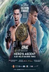 ONE Championship: Hero’s Ascent – Full Event