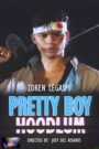 Pretty Boy Hoodlum