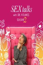 S2 Sex Talks with Dr. Holmes