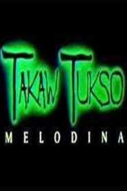 Takaw Tukso: Melodina