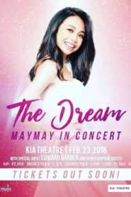 The Dream, Maymay In Concert