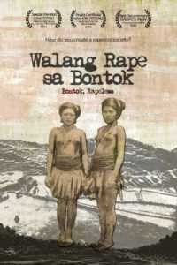 Walang Rape Sa Bontoc (Director’s Cut)