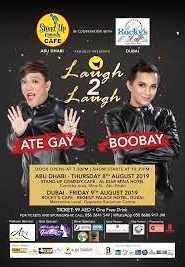 Laugh To Laugh: Ate Gay And Boobay, Live In Dubai!