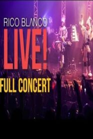 Rico Blanco LIVE! Concert