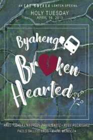 Byaheng Broken Hearted
