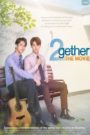 2gether: The Movie (Thai, English Subbed)