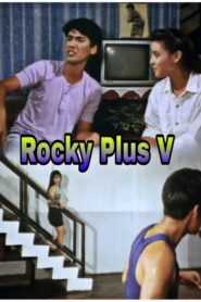 Rocky Plus V