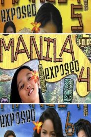 Manila Exposed Volumes 4-6