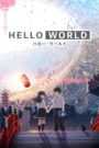 Hello World (Tagalog Dubbed)