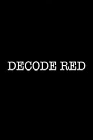 Decode Red
