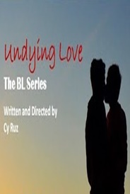 Undying Love: The BL Series